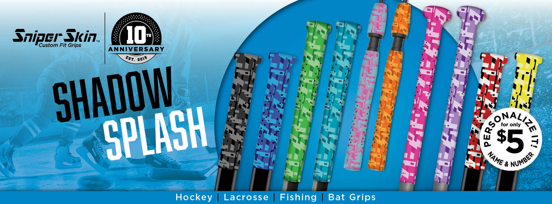 Add some Color to your hockey, lacrosse, fishing, and bat grips with Sniper Skin shadow splash camo grips 