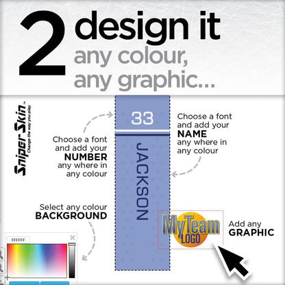 Design it any colour, any graphic